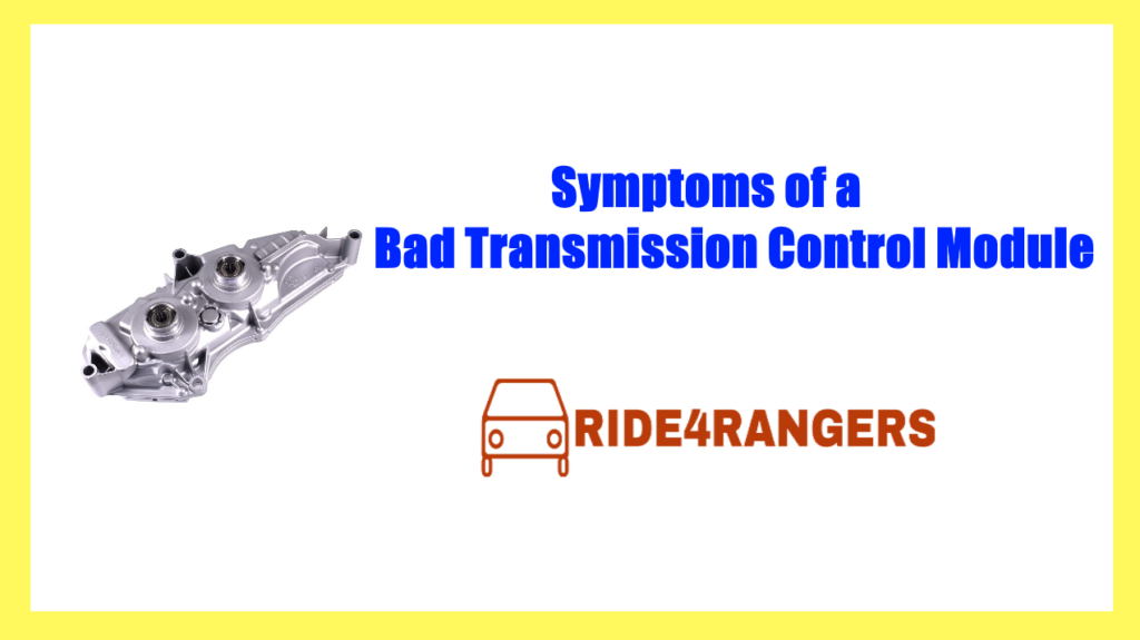 9 Symptoms Of A Bad Transmission Control Module (TCM) Repair And