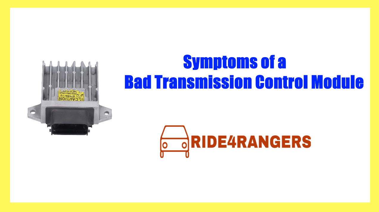 Symptoms of a Bad Transmission Control Module